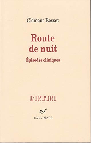 ROUTE DE NUIT, de Clément Rosset | portada del libro