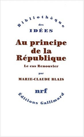 AU PRINCIPE DE LA REPUBLIQUE, de Marie-Claude Blais | portada del libro