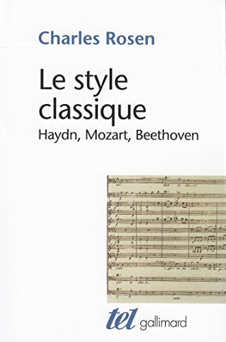 LE STYLE CLASSIQUE, de Charles Rosen | portada del libro