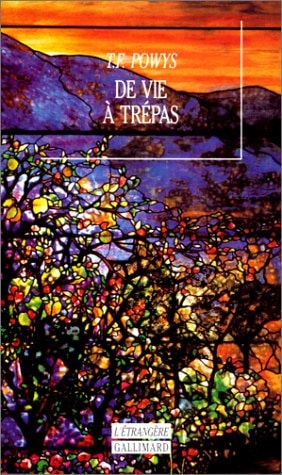 DE VIE A TREPAS, de Theodore Francis Powys | portada del libro