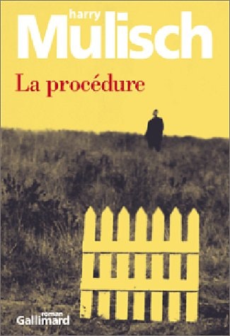 LA PROCEDURE, de Harry Mulisch | portada del libro