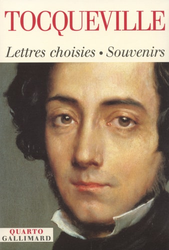 Lettres choisies - Souvenirs, de Alexis de Tocqueville | portada del libro