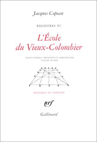 L'ECOLE DU VIEUX-COLOMBIER, de Jacques Copeau | portada del libro