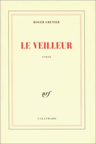 LE VEILLEUR, de Grenier | portada del libro