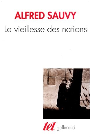 LA VIEILLESSE DES NATIONS, de Sauvy | portada del libro