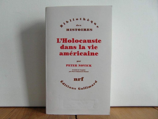 L'HOLOCAUSTE DANS LA VIE AMERICAINE, de Peter Novick | portada del libro