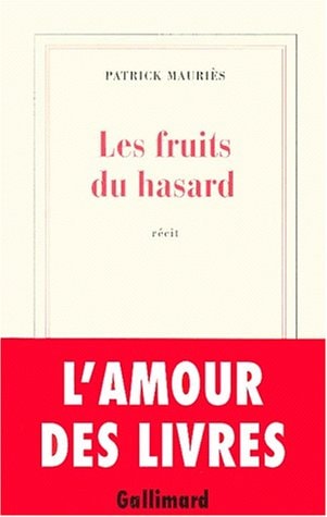 LES FRUITS DU HASARD, de Patrick Mauriès | portada del libro