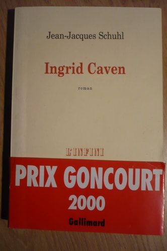 INGRID CAVEN, de Jean-Jacques Schuhl | portada del libro