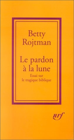 LE PARDON A LA LUNE, de Betty Rojtman | portada del libro
