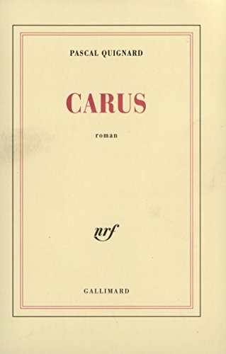 CARUS, de Pascal Quignard | portada del libro