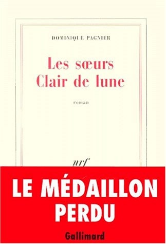 Les soeurs Clair de lune, de Dominique Pagnier | portada del libro