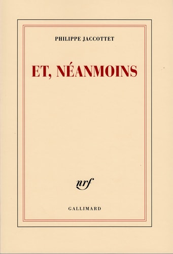 ET NEANMOINS, de Philippe Jaccottet | portada del libro
