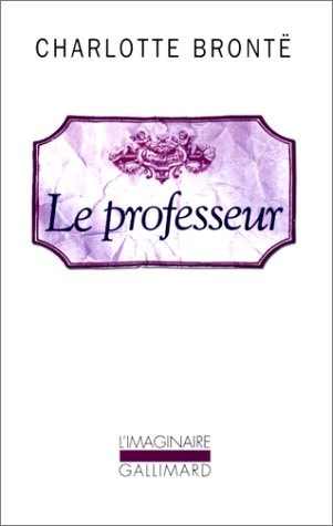 LE PROFESSEUR, de Charlotte Brontë | portada del libro