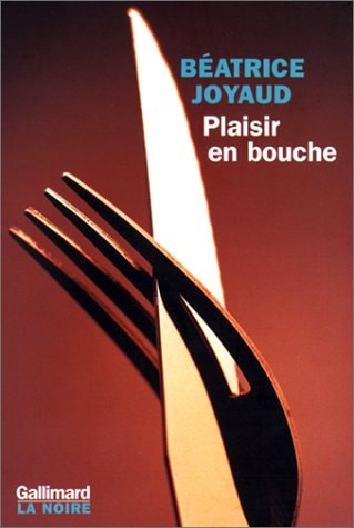 PLAISIR EN BOUCHE, de Béatrice Joyaud | portada del libro