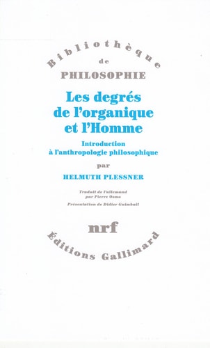 LES DEGRES DE L'ORGANIQUE ET L'HOMME, de PLESSNER | portada del libro