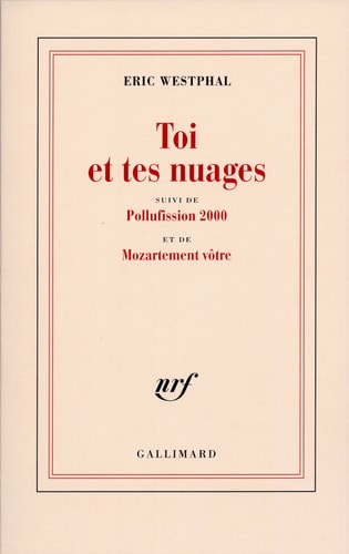 TOI ET TES NUAGES / POLLUFISSION 2000 /MOZARTEMENT VOTRE, de Westphal | portada del libro