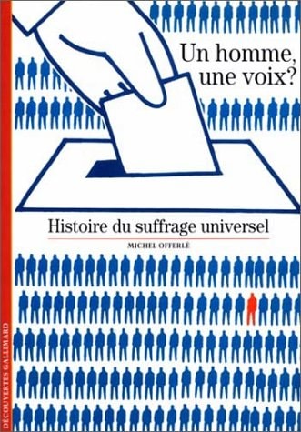 UN HOMME UNE VOIX ?, de Michel Offerlé | portada del libro