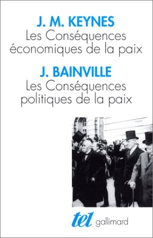 CONSEQUENCES ECONOMIQUES DE LA PAIX/CONSEQUENCES POLITIQUES, de John Maynard Keynes | portada del libro