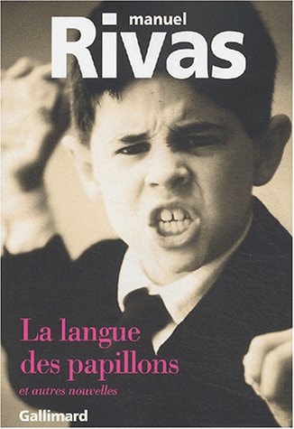LA LANGUE DES PAPILLONS ET AUTRES NOUVELLES, de Manuel Rivas | portada del libro