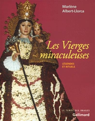 LES VIERGES MIRACULEUSES, de Marlène Albert-Llorca | portada del libro
