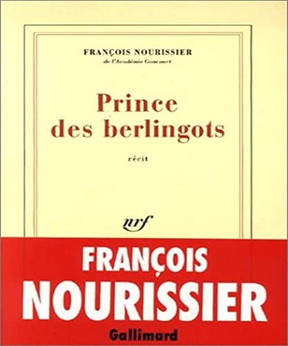PRINCE DES BERLINGOTS, de François Nourissier | portada del libro