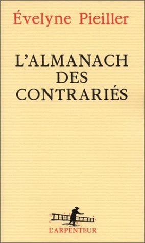L'ALMANACH DES CONTRARIES, de Evelyne Pieiller | portada del libro