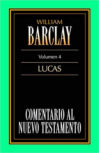LUCAS, de William Barclay | portada del libro