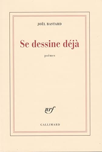 SE DESSINE DEJA, de Joël Clair Bastard | portada del libro