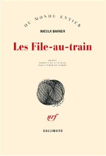 LES FILE-AU-TRAIN, de Nicola Barker | portada del libro