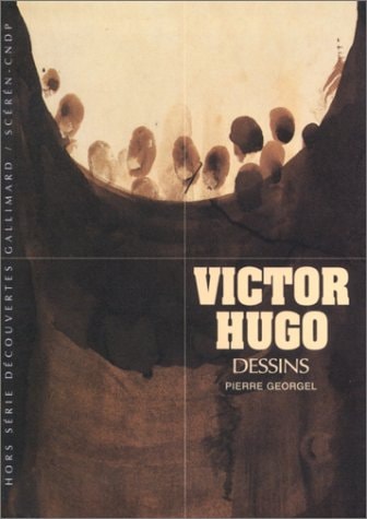 VICTOR HUGO DESSINS, de Pierre Georgel | portada del libro