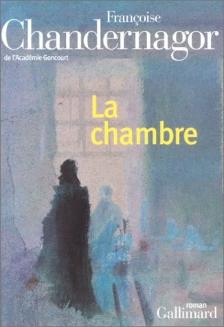 La chambre, de Françoise Chandernagor | portada del libro