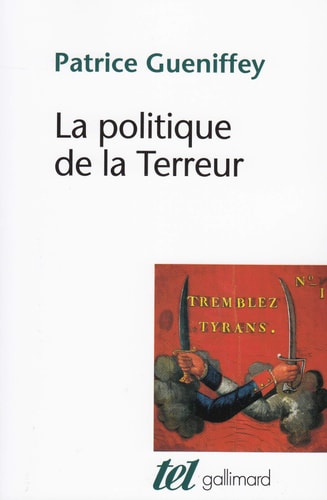 La Politique de la terreur, de Patrice Gueniffey | portada del libro