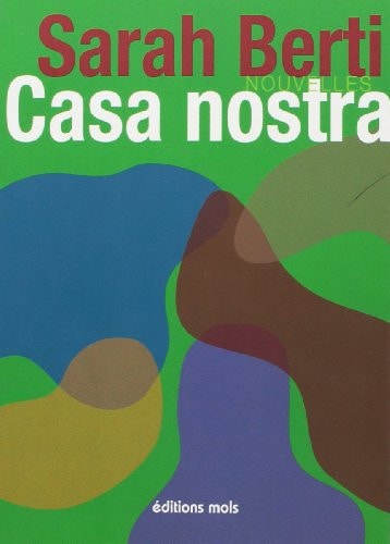 CASA NOSTRA, de Sarah Berti | portada del libro