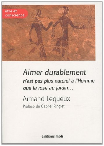 AIMER DURABLEMENT N´EST PAS PLUS NATUREL.., de Armand Lequeux | portada del libro