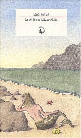 LA VERITE SUR L'AFFAIRE MOTTA, de Mario Soldati | portada del libro