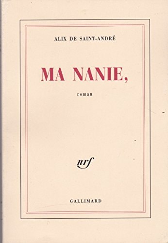 MA NANIE,, de Alix de Saint-André | portada del libro