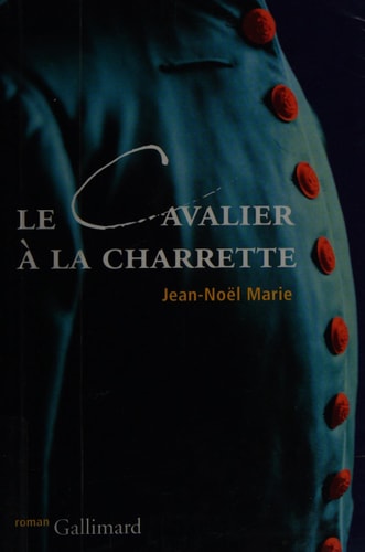 LE CAVALIER A LA CHARRETTE, de Jean-Noël Marie | portada del libro