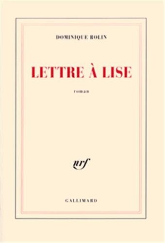 LETTRE A LISE, de Dominique Rolin | portada del libro