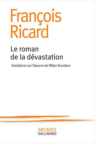 LE ROMAN DE LA DEVASTATION, de François Ricard | portada del libro