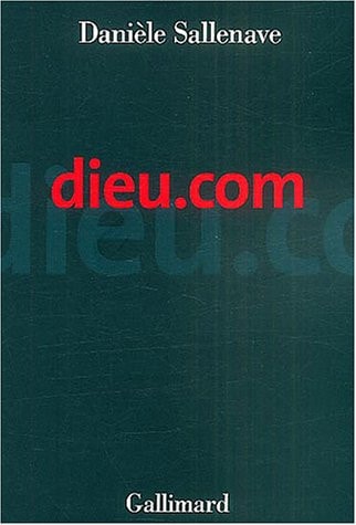 DIEU.COM, de Danièle Sallenave | portada del libro