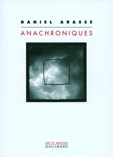 ANACHRONIQUES, de Arasse | portada del libro