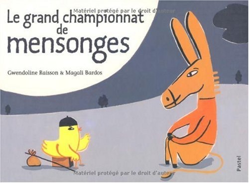 E GRAND CHAMPIONNAT DE MENSONGES, de Gwendoline Raisson | portada del libro