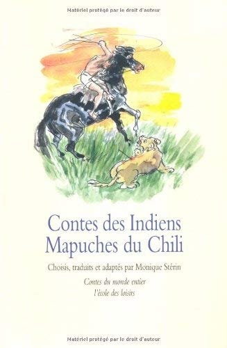 ONTES DES INDIENS MAPUCHES DU CHILI, de Monique Stérin | portada del libro