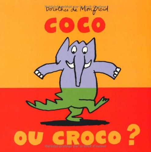 OCO OU CROCO ?, de Dorothée de Monfreid | portada del libro