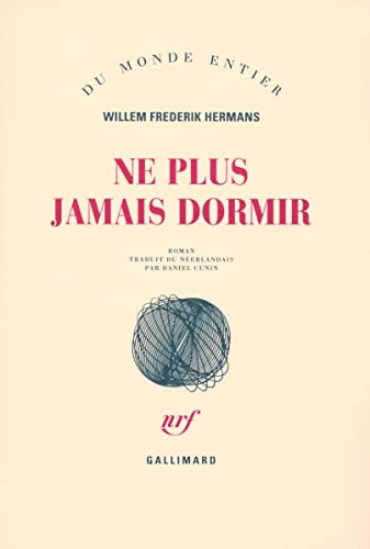 NE PLUS JAMAIS DORMIR, de Willem Frederik Hermans | portada del libro