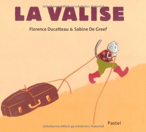 A VALISE, de Florence Ducatteau | portada del libro