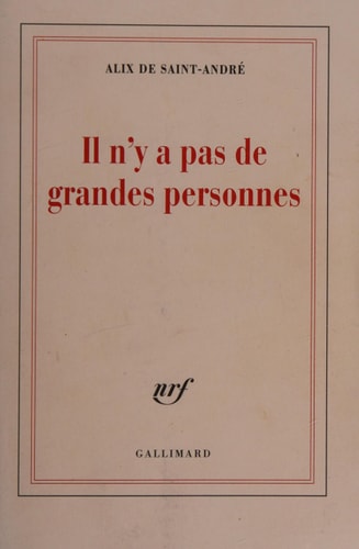 IL N'Y A PAS DE GRANDES PERSONNES, de Saint-André | portada del libro