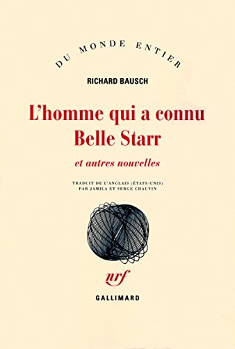 HOMME QUI A CONNU BELLE 1, de Richard Bausch | portada del libro