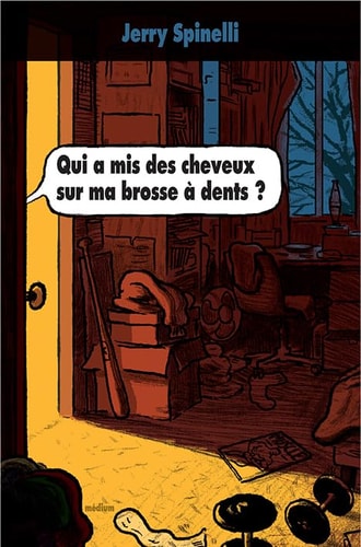 UI A MIS DES CHEVEUX SUR MA BROSSE, de Jerry Spinelli | portada del libro