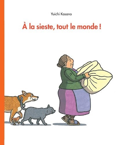 LA SIESTE, TOUT LE MONDE !, de Yuichi Kasano | portada del libro
